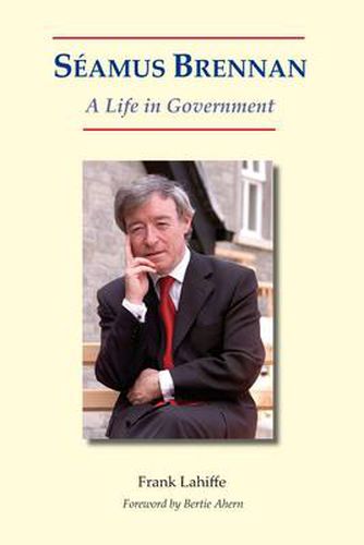 Cover image for Seamus Brennan: A Life in Government