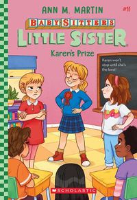 Cover image for Karen's Prize (Baby-Sitters Little Sister #11)