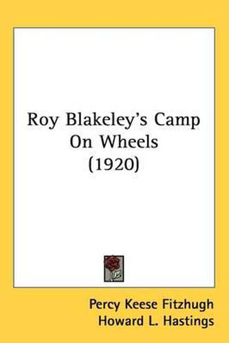 Roy Blakeley's Camp on Wheels (1920)