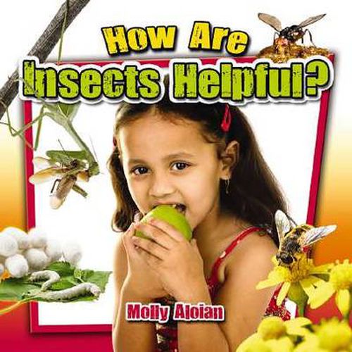 How are insects helpful?