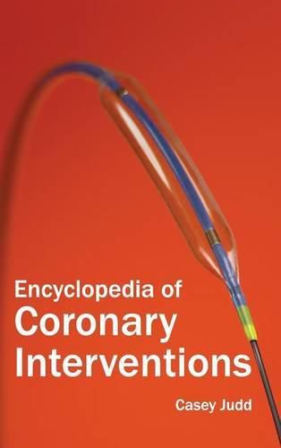 Cover image for Encyclopedia of Coronary Interventions