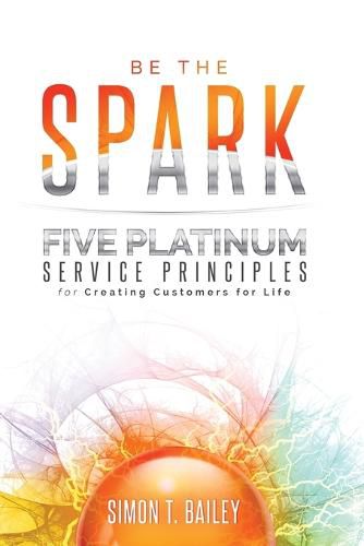 Cover image for Five Platinum Service Principles for Creating Customers for Life