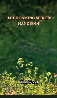 Cover image for The Roaming Spirit's Handbook