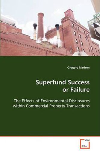 Cover image for Superfund Success or Failure