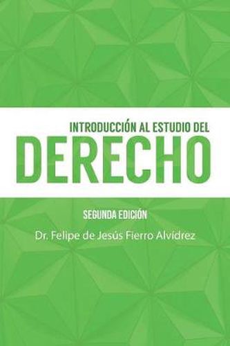 Cover image for Introducci n Al Estudio del Derecho: Segunda Edici n