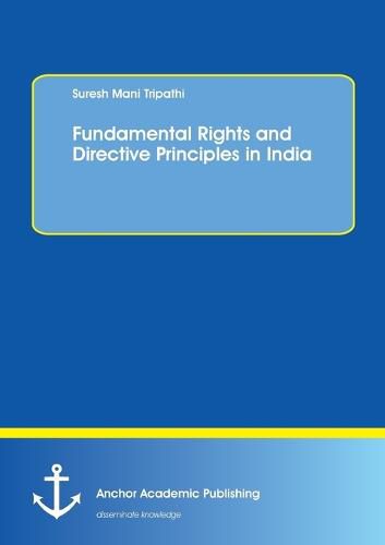 Cover image for Fundamental Rights and Directive Principles in India