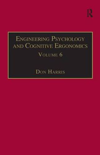 Cover image for Engineering Psychology and Cognitive Ergonomics: Volume 6: Industrial Ergonomics, HCI, and Applied Cognitive Psychology