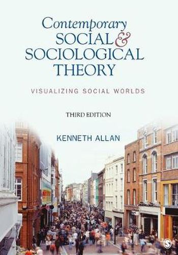 Cover image for Contemporary Social and Sociological Theory: Visualizing Social Worlds