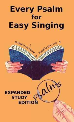 Every Psalm for Easy Singing