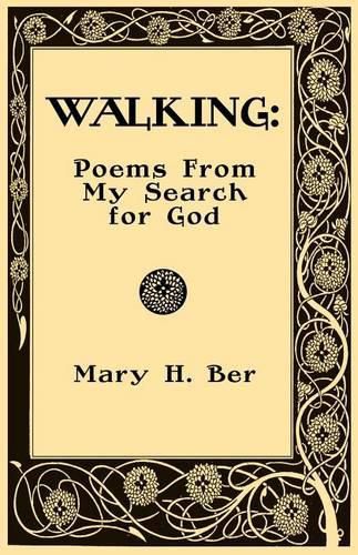 Cover image for Walking: Poems from my Search for God