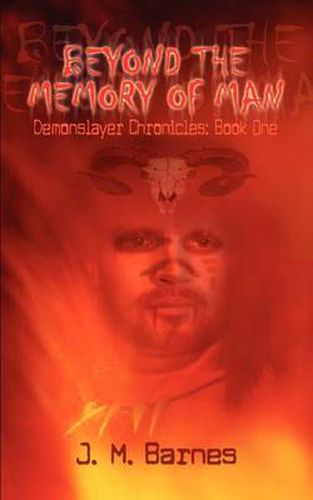 Cover image for Beyond the Memory of Man: Demonslayer Chronicles