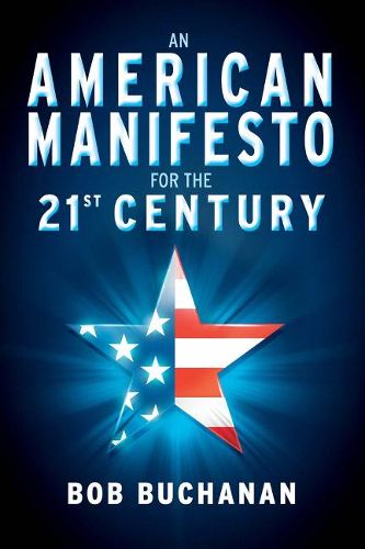 Cover image for An American Manifesto for the 21st Century