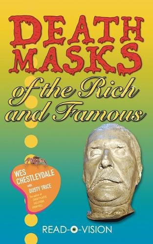 Cover image for Death Masks of the Rich and Famous