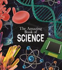 Cover image for The Amazing Book of Science