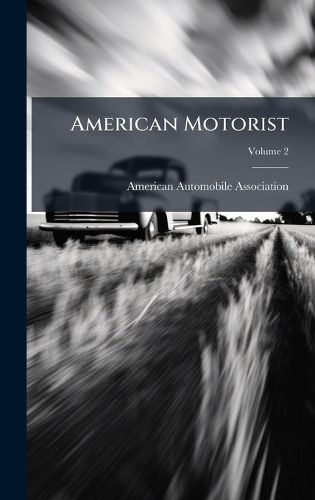 Cover image for American Motorist