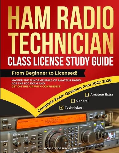 Cover image for Ham Radio Technician Class License Study Guide