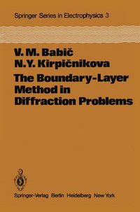 Cover image for The Boundary-Layer Method in Diffraction Problems