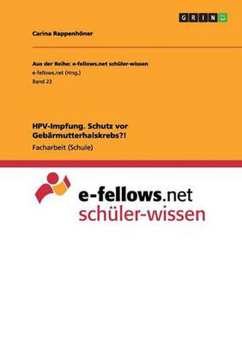 Cover image for HPV-Impfung. Schutz vor Gebarmutterhalskrebs?!