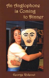 Cover image for Anglophone Is Coming to Dinner