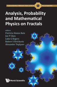 Cover image for Analysis, Probability And Mathematical Physics On Fractals