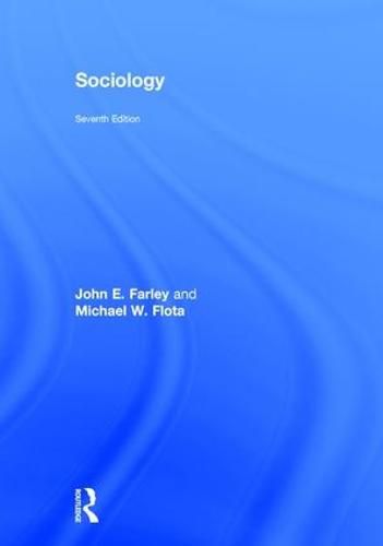 Sociology: Seventh Edition