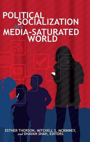 Cover image for Political Socialization in a Media-Saturated World