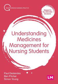 Cover image for Understanding Medicines Management for Nursing Students