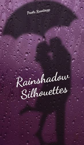 Cover image for Rainshadow Silhouettes