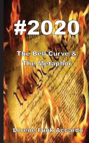 Cover image for #2020: The Bell Curve & The Metaphor