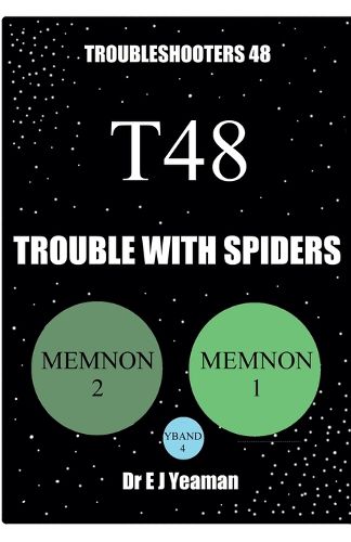 Cover image for Trouble with Spiders (Troubleshooters 48)