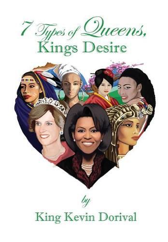 Cover image for 7 types of Queens, Kings Desire