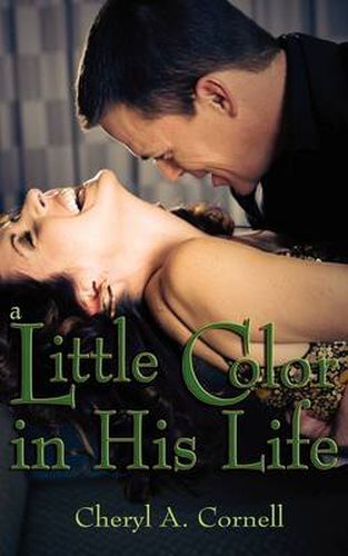 Cover image for A Little Color in His Life