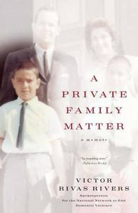 Cover image for A Private Family Matter: A Memoir
