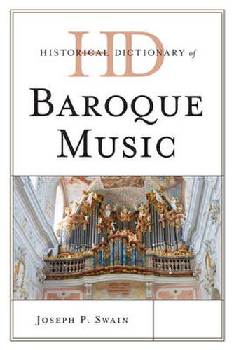 Historical Dictionary of Baroque Music