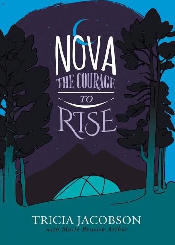 Cover image for Nova: The Courage to Rise