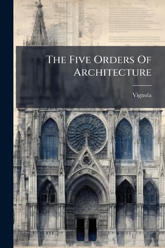 The Five Orders Of Architecture