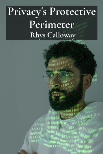 Cover image for Privacy's Protective Perimeter