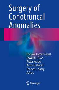 Cover image for Surgery of Conotruncal Anomalies