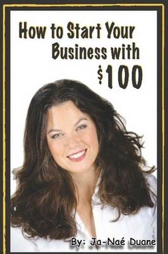 Cover image for How to Start Your Business with $100