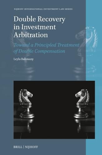 Cover image for Double Recovery in Investment Arbitration