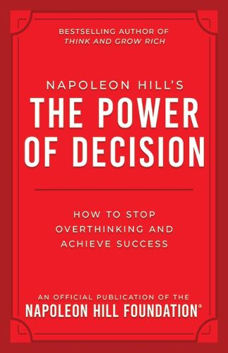 Cover image for Napoleon Hill's the Power of Decision