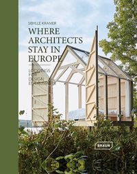 Cover image for Where Architects Stay in Europe: Lodgings for Design Enthusiasts