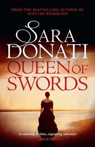 Queen of Swords: #5 in the Wilderness series