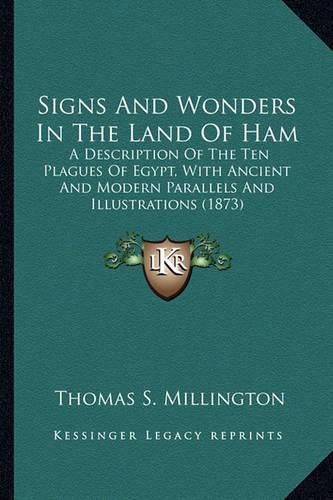 Cover image for Signs And Wonders In The Land Of Ham