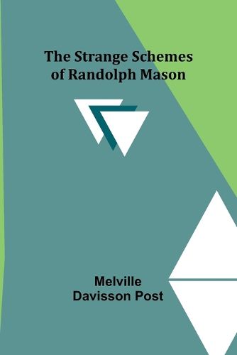 Cover image for The Strange Schemes of Randolph Mason