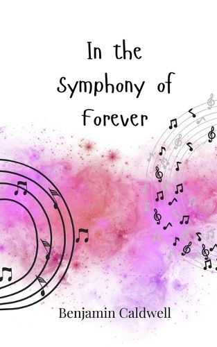 Cover image for In the Symphony of Forever