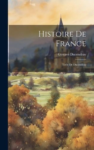 Cover image for Histoire De France