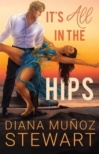 Cover image for It's All in the Hips