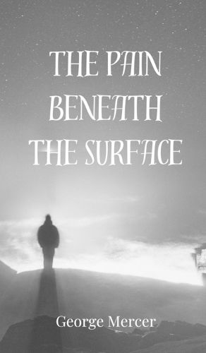 Cover image for The Pain Beneath the Surface