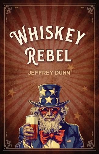 Cover image for Whiskey Rebel